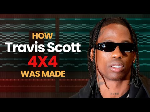Travis Scott - 4X4 (FL Studio Remake | FLP)