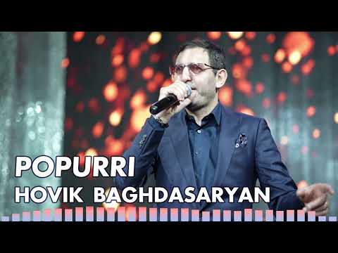 Hovik Baghdasaryan - POPURRI