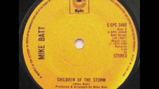 Children Of The Storm ~ Mike Batt ~ Single B Side (1975)