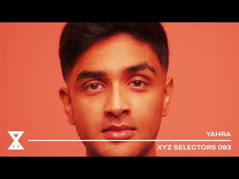 XYZ Selectors 093 - Yahra
