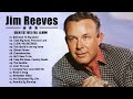 Jim Reeves Greatest Hits Jim Reeves Best Songs Full Album By Country Music 2021