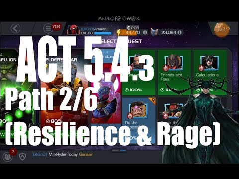 Act 5.4.3 Path 2/6 (Resilience & Rage) - Marvel Contest of Champions