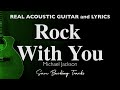 Rock With You - Michael Jackson (Acoustic Karaoke)