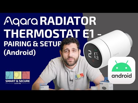 How to setup and pair Aqara Radiator Thermostat E1 with Hub for Android