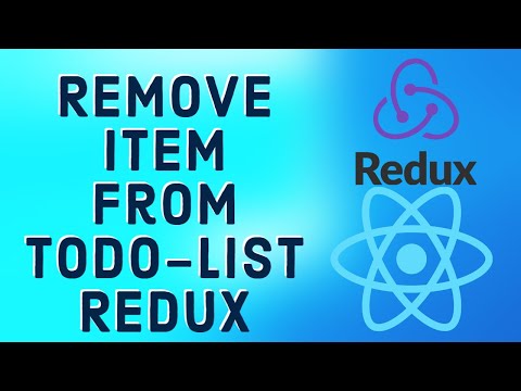 React Tutorial 26 Todo List with Redux | Remove an Item from a List on Delete click