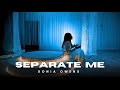 Separate Me Lord Sonia Owens