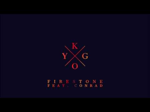 Kygo - Firestone (Feat. Conrad)