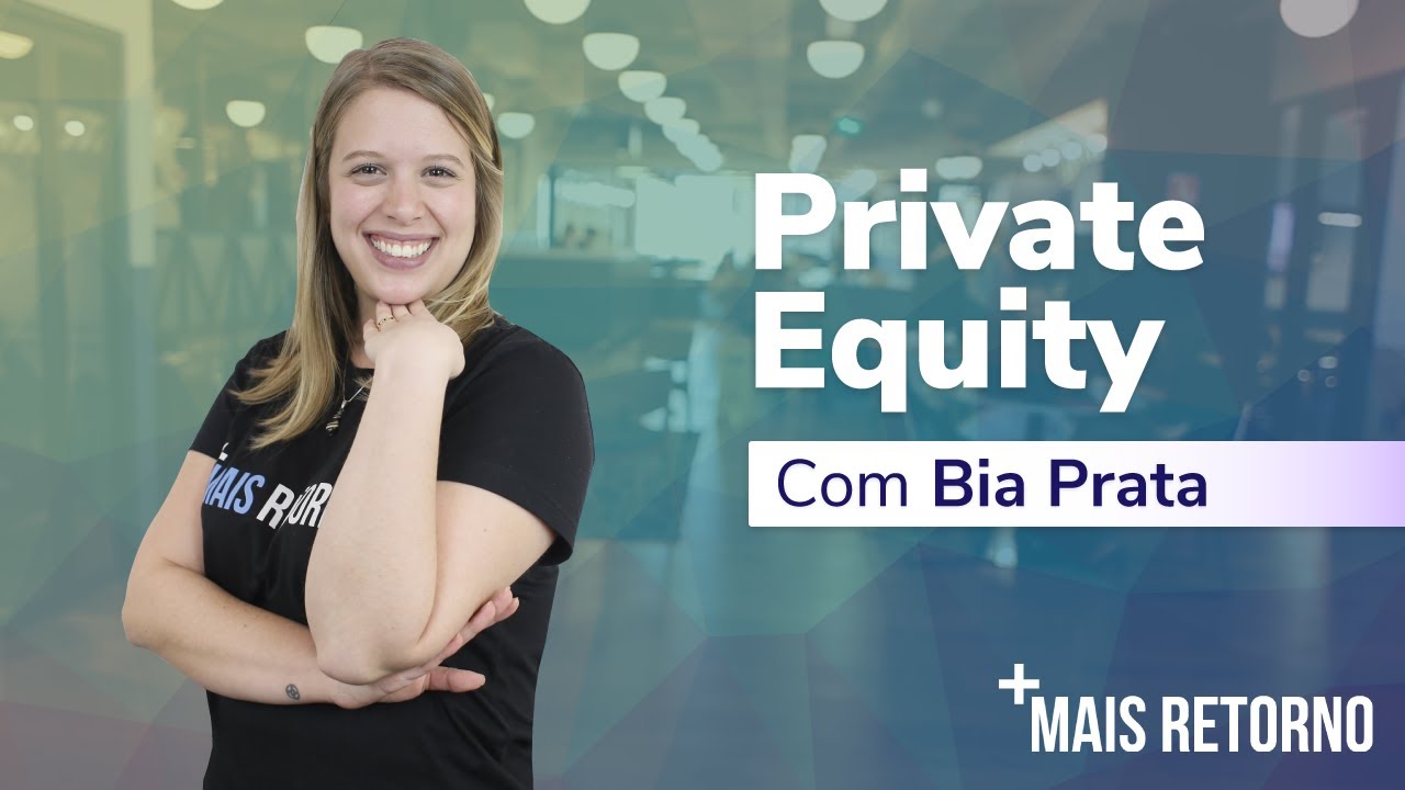 Private Equity – Descomplica #39