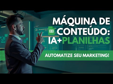 Como Integrar IA+Planilhas para Automatizar seu MARKETING
