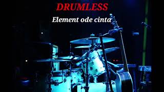 Download lagu ELEMENT ODE CINTA - DRUMLESS  mp3