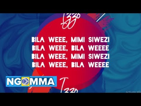 Izzo ft. Prince Jawabu - Bila wewe ( Official lyric video)