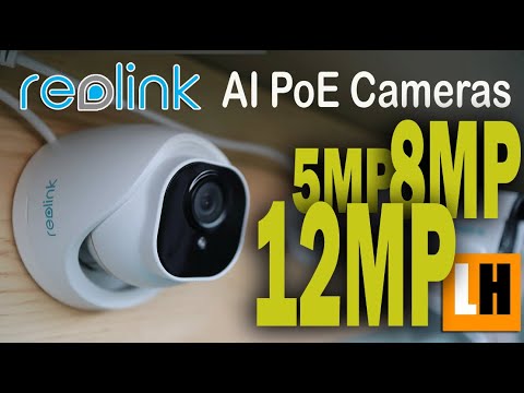 Reolink AI POE Cameras Compared - 12MP vs 8MP vs 5MP Video Quality Day & Night