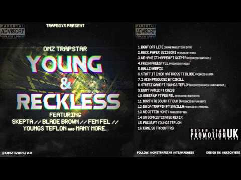 OMZ, YOUNG MO & YOUNGS TEFLON - FOCUS [YOUNG & RECKLESS] [SN1] [HQ]