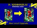 D. Szoboszlai Max level Upgrade Training in eFootball 2024 Mobile Match Pass Card