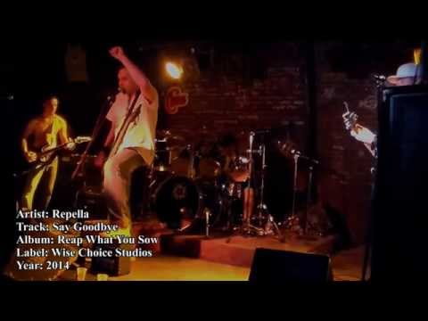 Repella The Official Say Goodbye Music Video