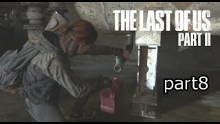物資、のちガソリン回収『ラストオブアス2』初見実況プレイpart8