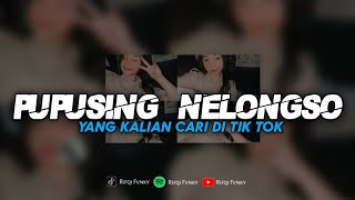 Download lagu DJ PUPUSING NELONGSO - ERICK SUKIRGENK || YANG KALIAN CARI mp3 Download lagu DJ PUPUSING NELONGSO - ERICK SUKIRGENK || YANG KALIAN CARI mp3