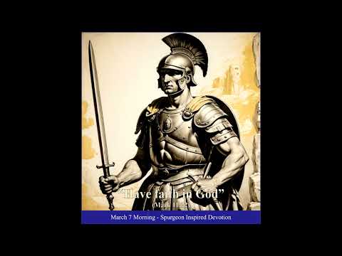 First Love Devocions  7 de Marzo Mañana - Charles Spurgeon Inspired