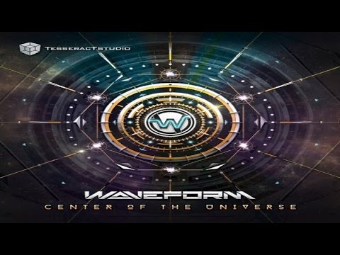 Waveform - Center of The Universe [Full Album]
