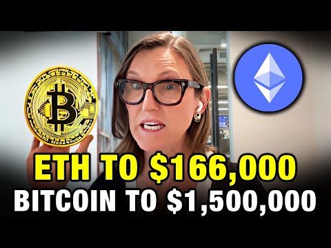 "Ethereum To $166,000,  Bitcoin To $1.5 Million - Here's WHY" Cathie Wood Crypto Prediction