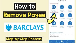 Delete Payees Barclays Mobile App | Remove Saved Payee Recipient | Manage and track Barclays app