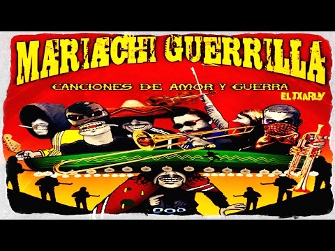 Mariachi Guerrilla- 