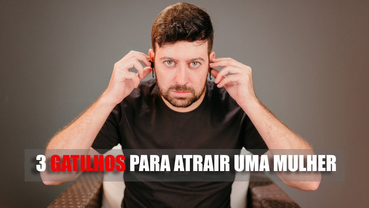 3 Gatilhos da sedução que deixam ela interessada