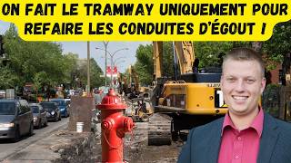 On fait le tramway uniquement pour refaire les conduites d’égout !
