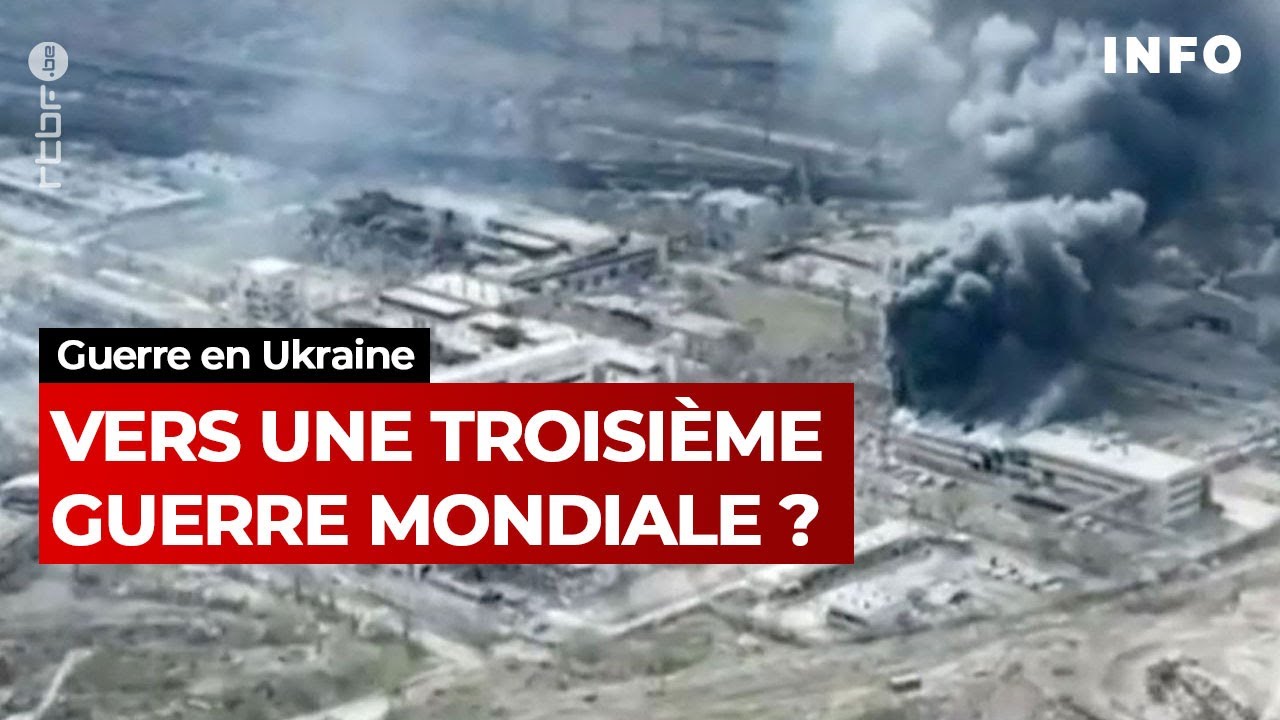 Ukraine : la Russie met en garde contre un danger "réel" d'une troisième guerre mondiale - RTBF Info