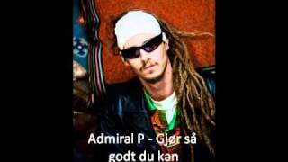 Admiral P - Gjør så godt du kan