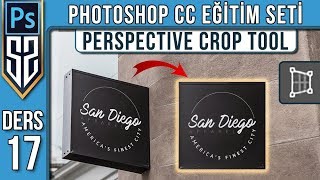 17: Photoshop Perspective Crop Tool | Perspektif Kırpma Aracı | Photoshop Dersleri Eğitim Seti