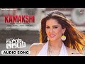 Kamakshi Audio Song Luv U Alia Ravichandran Bhoomika Chawla Sunny Leone I Lankesh