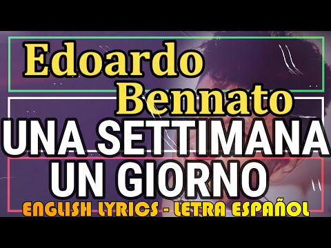 Una settimana un giorno - Edoardo Bennato