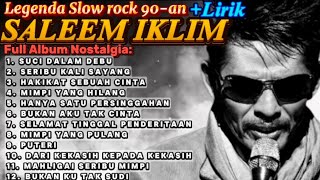 Download lagu Saleem Iklim Full Album 🎧 | Lirik Lagu Saleem Iklim 🎧 | Musik Hits 90an 🎧 | Suci Dalam Debu 🎧 mp3 Download lagu Saleem Iklim Full Album 🎧 | Lirik Lagu Saleem Iklim 🎧 | Musik Hits 90an 🎧 | Suci Dalam Debu 🎧 mp3