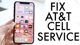 How To FIX At&t Cell Service Not Working!