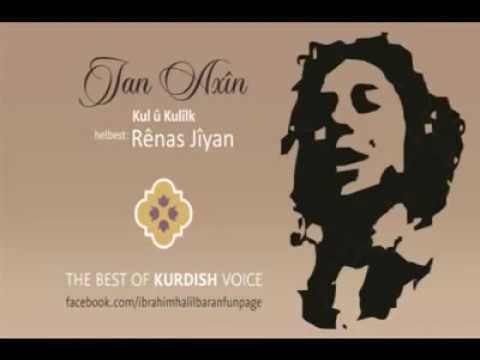 Jan Axîn - Kul û Kulîlk (Official YouTube Channel)