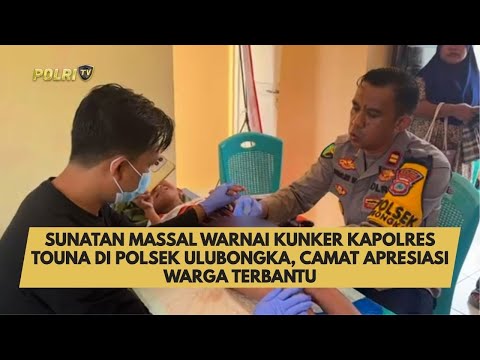 SUNATAN MASSAL WARNAI KUNKER KAPOLRES TOUNA DI POLSEK ULUBONGKA, CAMAT APRESIASI WARGA TERBANTU