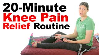Relieve Knee Pain in 20 Minutes - Follow Along Routine