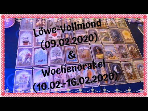 🌕💖Löwe-Vollmond am 09.02.2020 & Wochen-Orakel (10.02.-16.02.2020)💖🌕