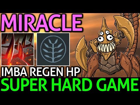 Miracle- Dota 2 [Sand King] Imba Regen HP | Super Hard Game!
