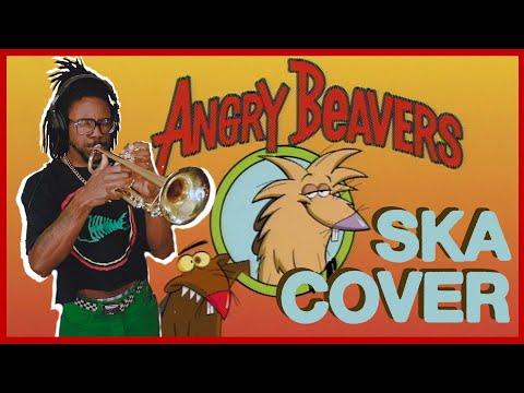 Angry Beavers (Theme Song) SKA COVER