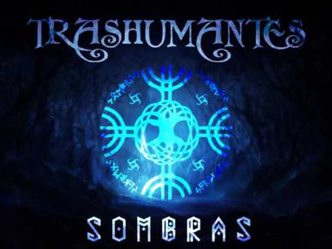 Sombras  - Trashumantes (Audio)