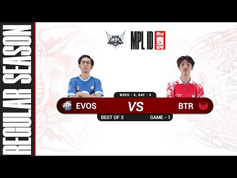 [Game - 1] EVOS LEGENDS vs BIGETRON ALPHA - MPL S12