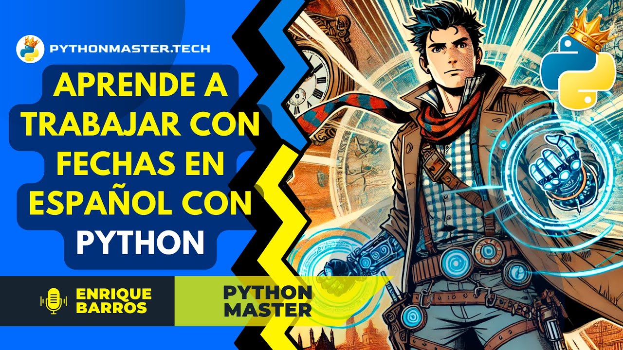 Fechas en español con Python
