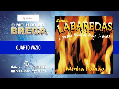 Quarto Vazio - Banda Labaredas
