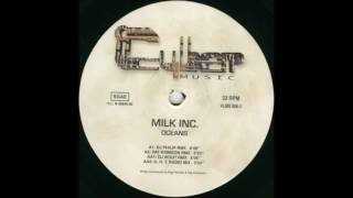 Milk Inc. - Oceans (Dj Phillip Remix) (1999)