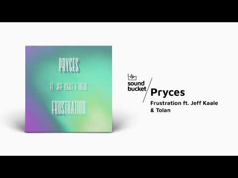 Pryces - Frustration ft Jeff Kaale & Tolan ☕