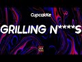CupcakKe - Grilling N****S (Lyrics) "if you piss me off its a sh*t show"
