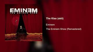 The Kiss (skit) (Remastered)