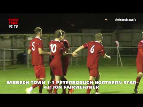 Wisbech Town vs Peterborough Northern Star - UCL - 10/10/17 *Wisbech goals only*